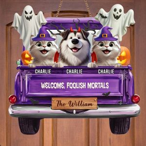 Personalized Welcome Foolish Mortals Halloween Pet Sign Custom Name Purple Truck Door Hanger Spooky Wooden Decor Funny Gift for Dog Cat Owners Family Front Door Plaque